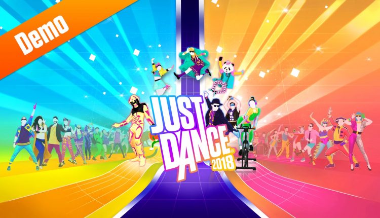 Just Dance 2018 demo